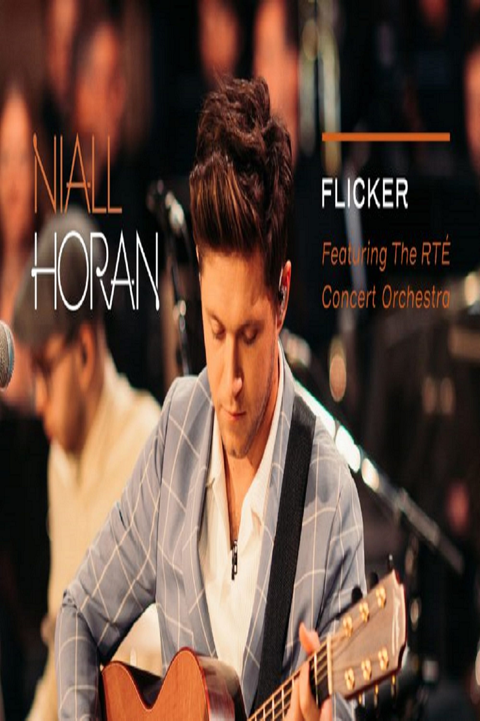 Niall Horan: Live With The Rte Concert Orchestra | Niall Horan: Live With The Rte Concert Orchestra