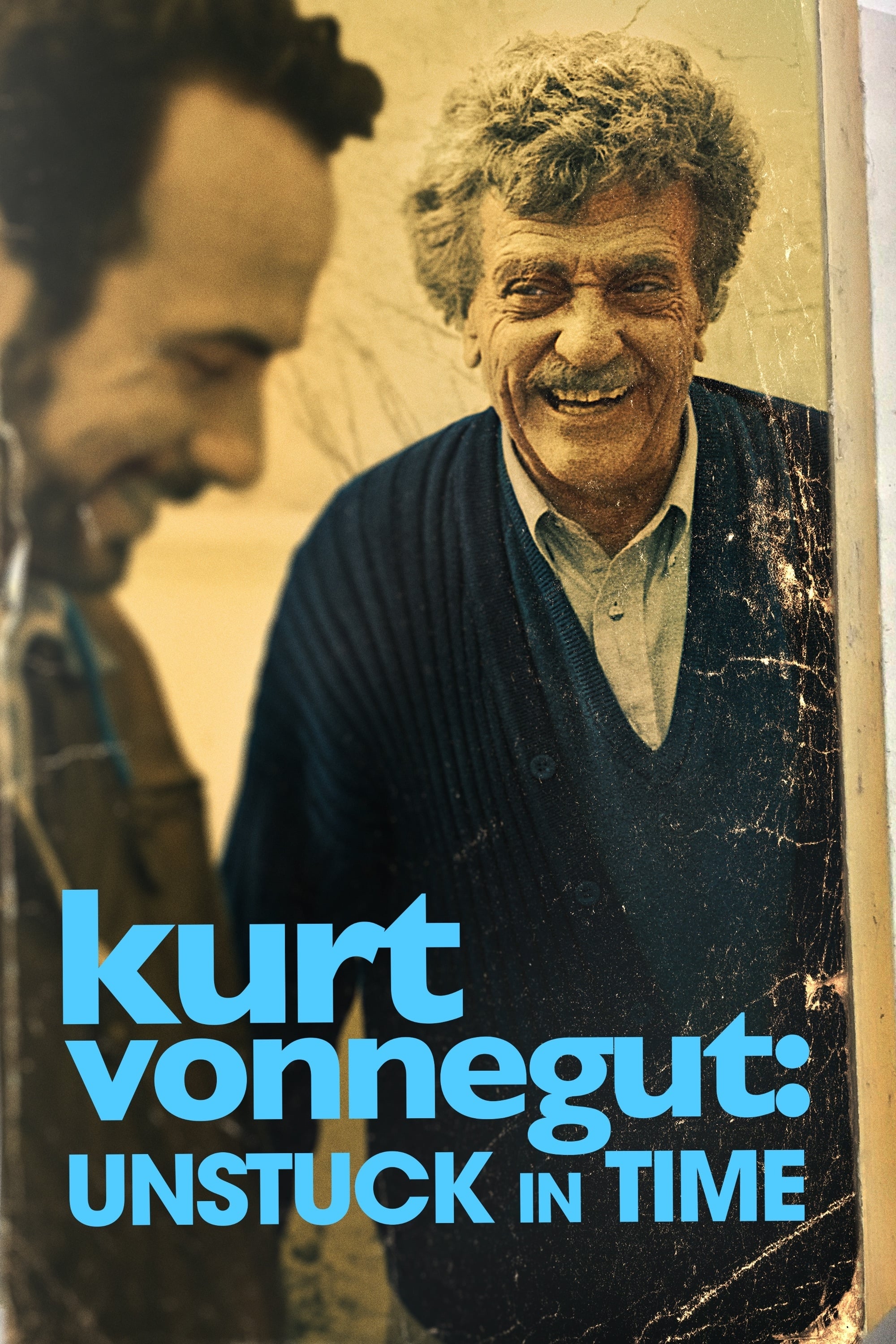 Kurt Vonnegut: Unstuck in Time | Kurt Vonnegut: Unstuck in Time