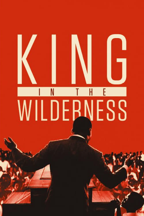 King in the Wilderness | King in the Wilderness