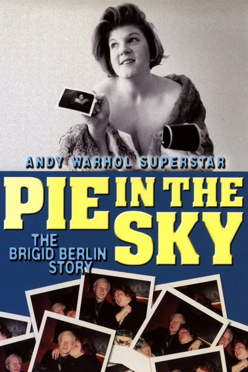 Pie in the Sky: The Brigid Berlin Story | Pie in the Sky: The Brigid Berlin Story