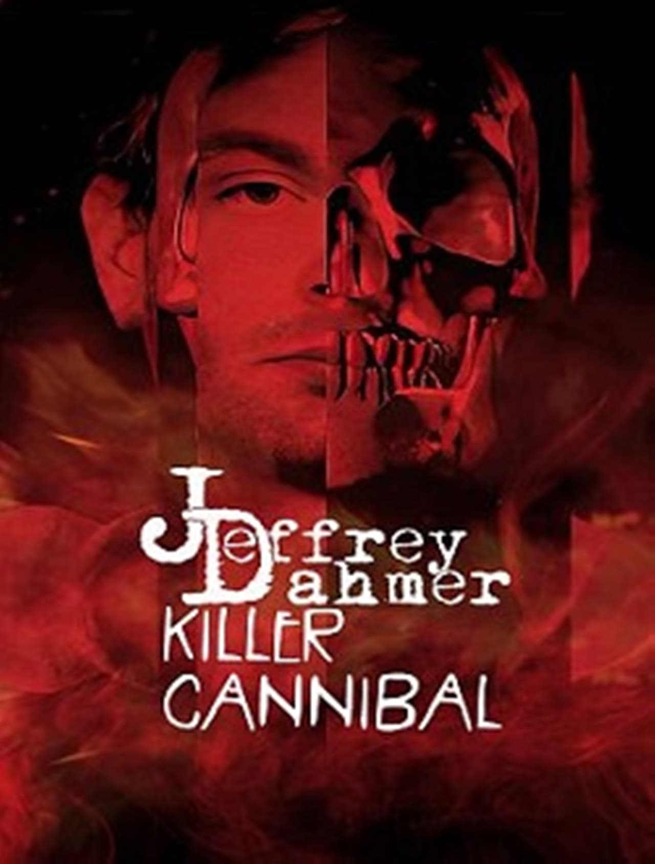 Jeffrey Dahmer: Killer Cannibal | Jeffrey Dahmer: Killer Cannibal