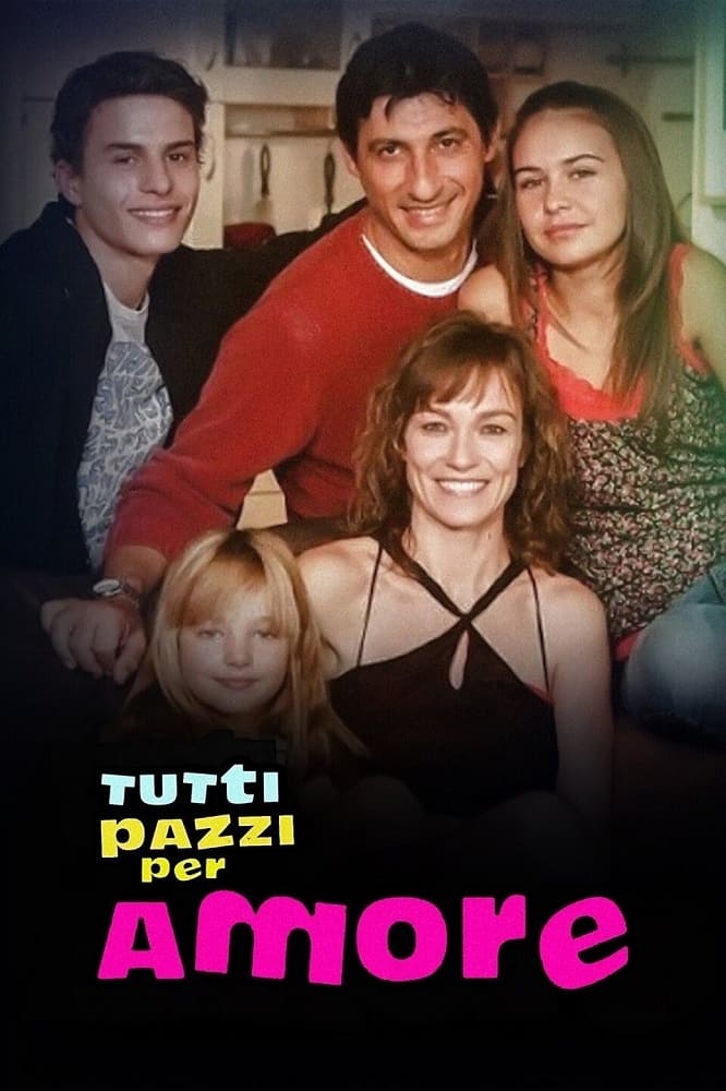 Tutti pazzi per amore | Tutti pazzi per amore