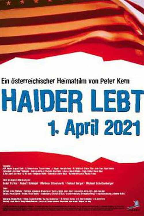 Haider lebt - 1. April 2021 | Haider lebt - 1. April 2021