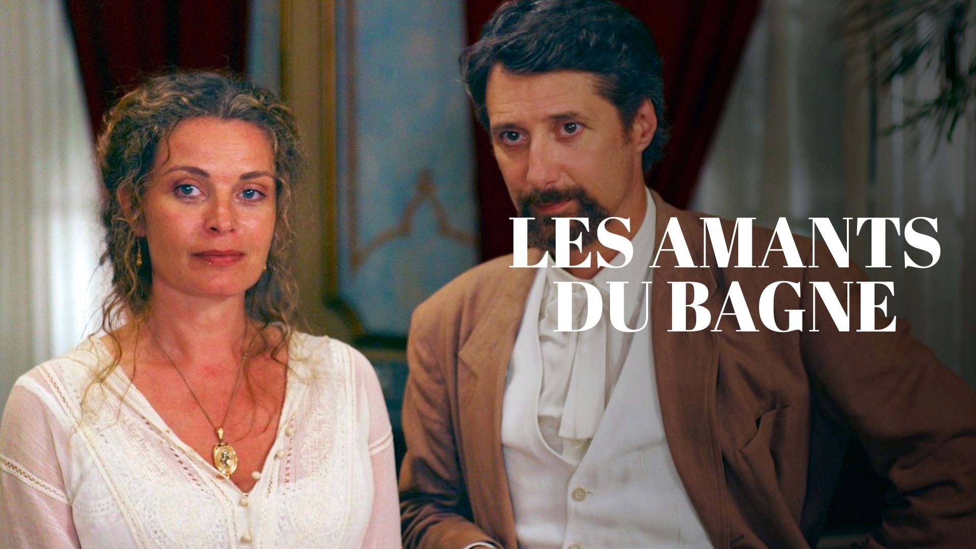 Les amants du bagne|Les amants du bagne