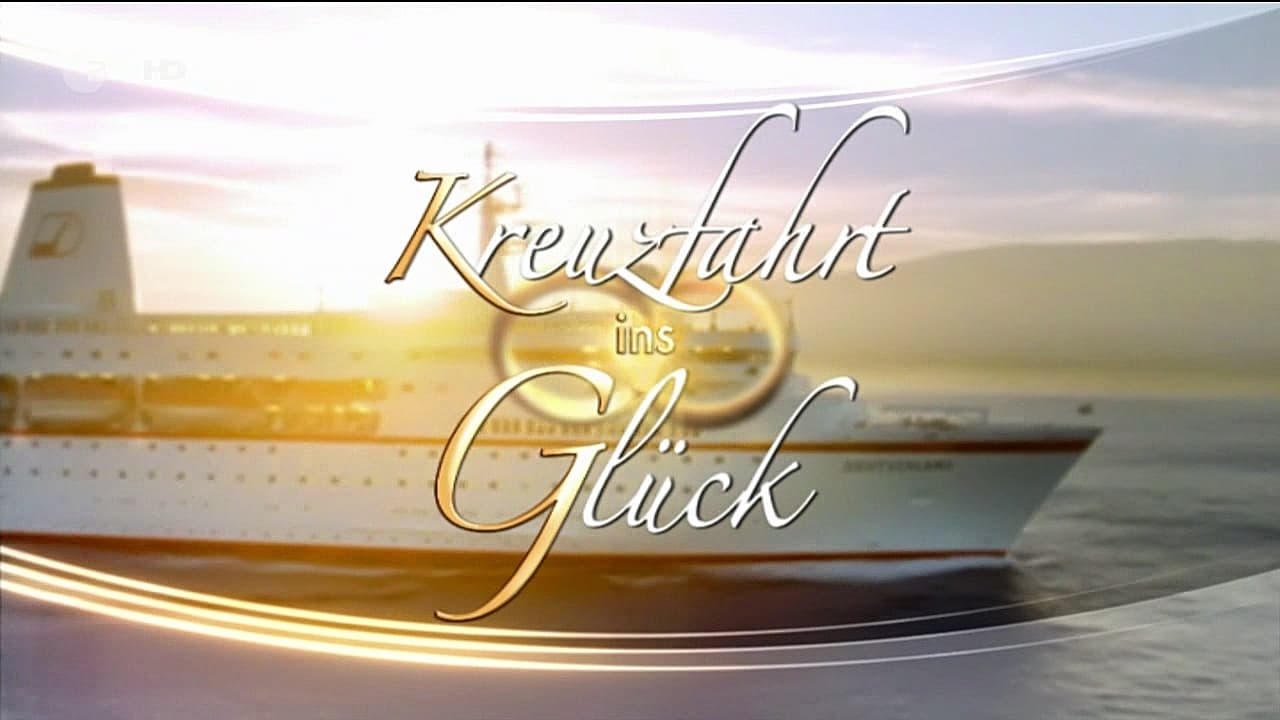 Kreuzfahrt ins Glück|Kreuzfahrt ins Glück