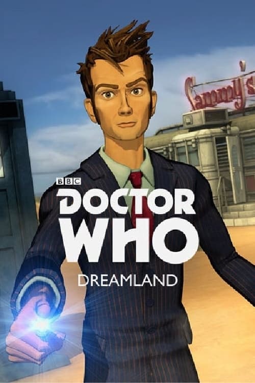 Doctor Who: Dreamland | Doctor Who: Dreamland