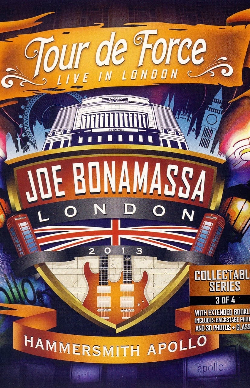 Joe Bonamassa: Tour de Force, Live in London [Night 3] - Hammersmith Apollo | Joe Bonamassa: Tour de Force, Live in London [Night 3] - Hammersmith Apollo