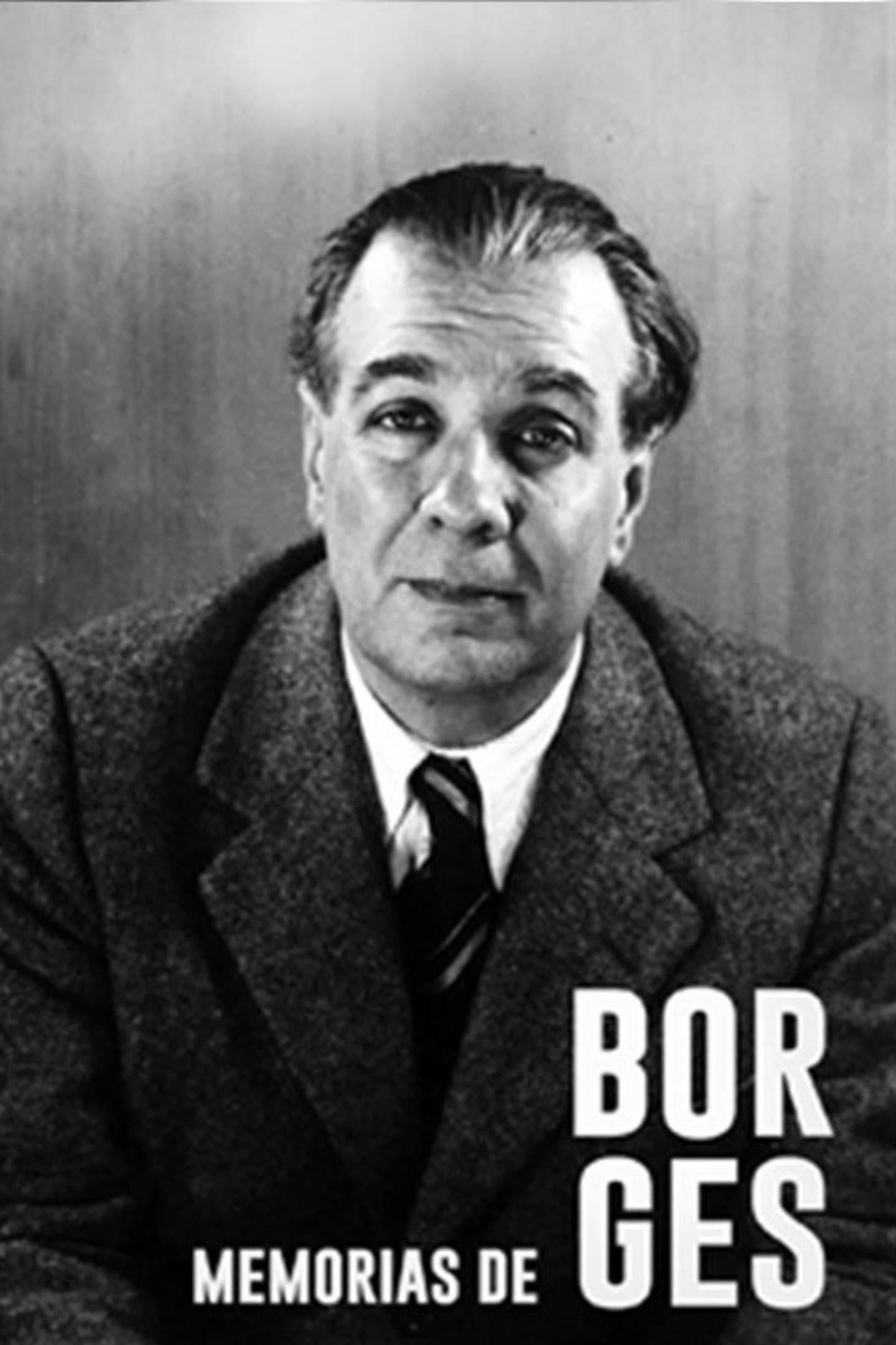 Memorias de Borges | Memorias de Borges