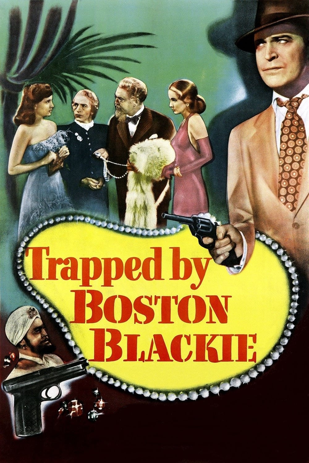 Trapped by Boston Blackie | Trapped by Boston Blackie