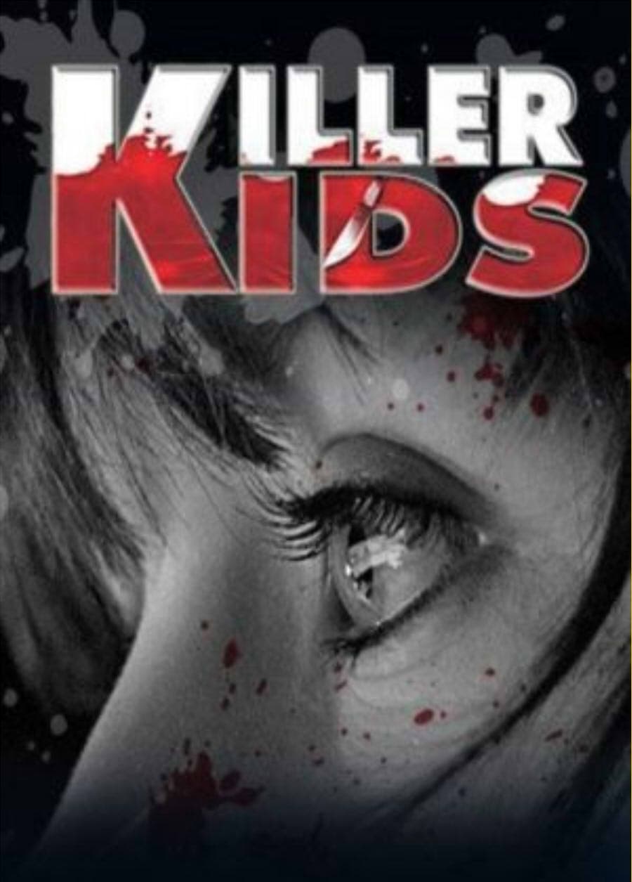 Killer Kids | Killer Kids