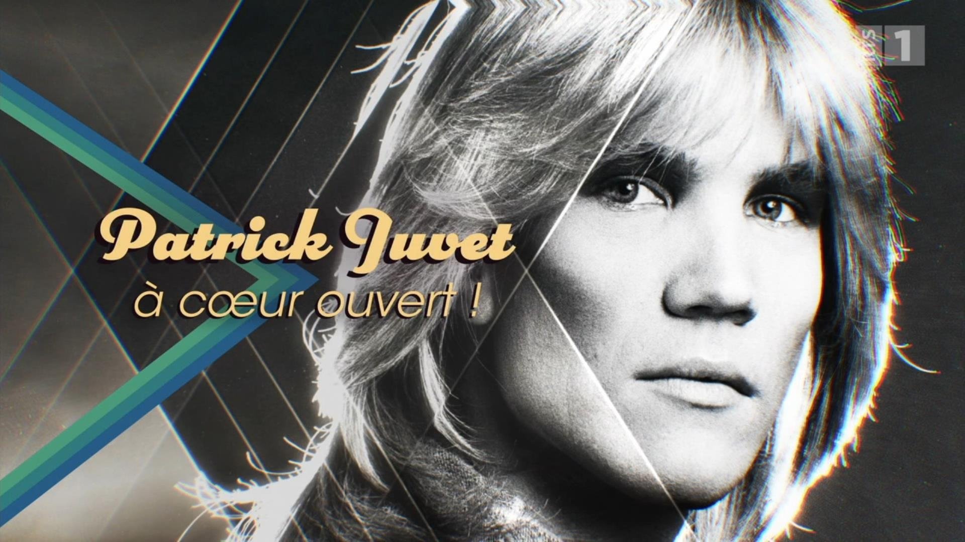 Patrick Juvet : À cœur ouvert|Patrick Juvet : À cœur ouvert