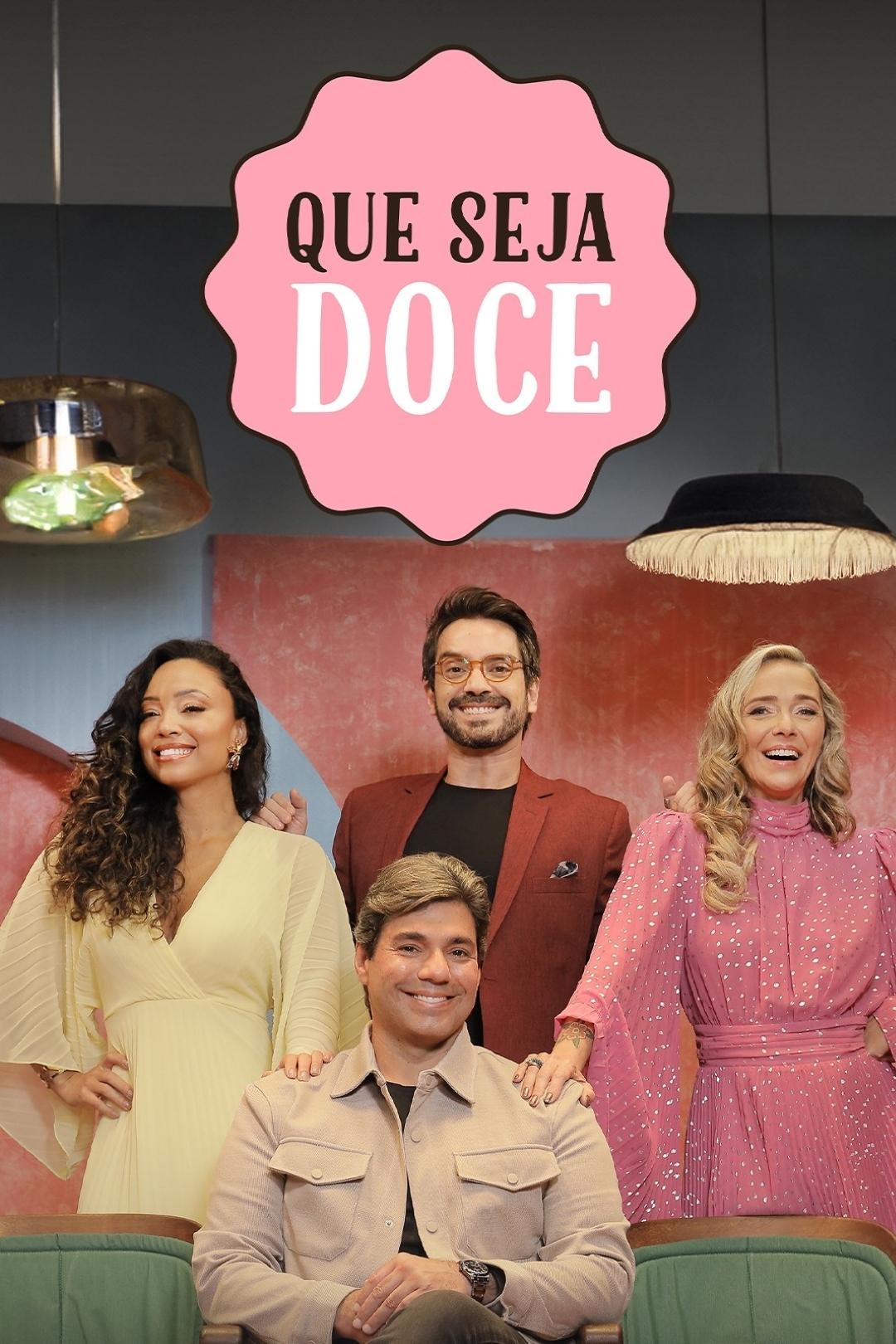 Que Seja Doce | Que Seja Doce