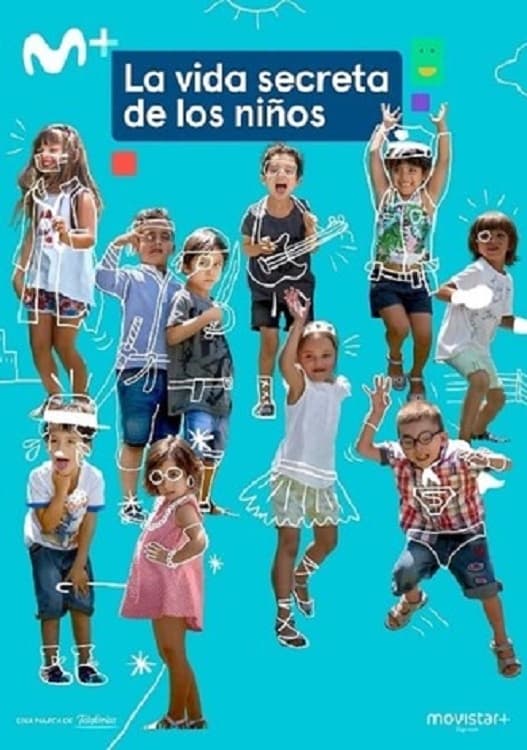 La vida secreta de los niños | La vida secreta de los niños