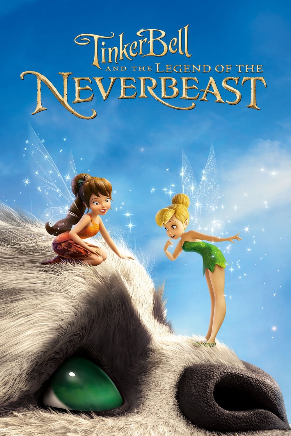 Tinker Bell and the Legend of the NeverBeast | Tinker Bell and the Legend of the NeverBeast