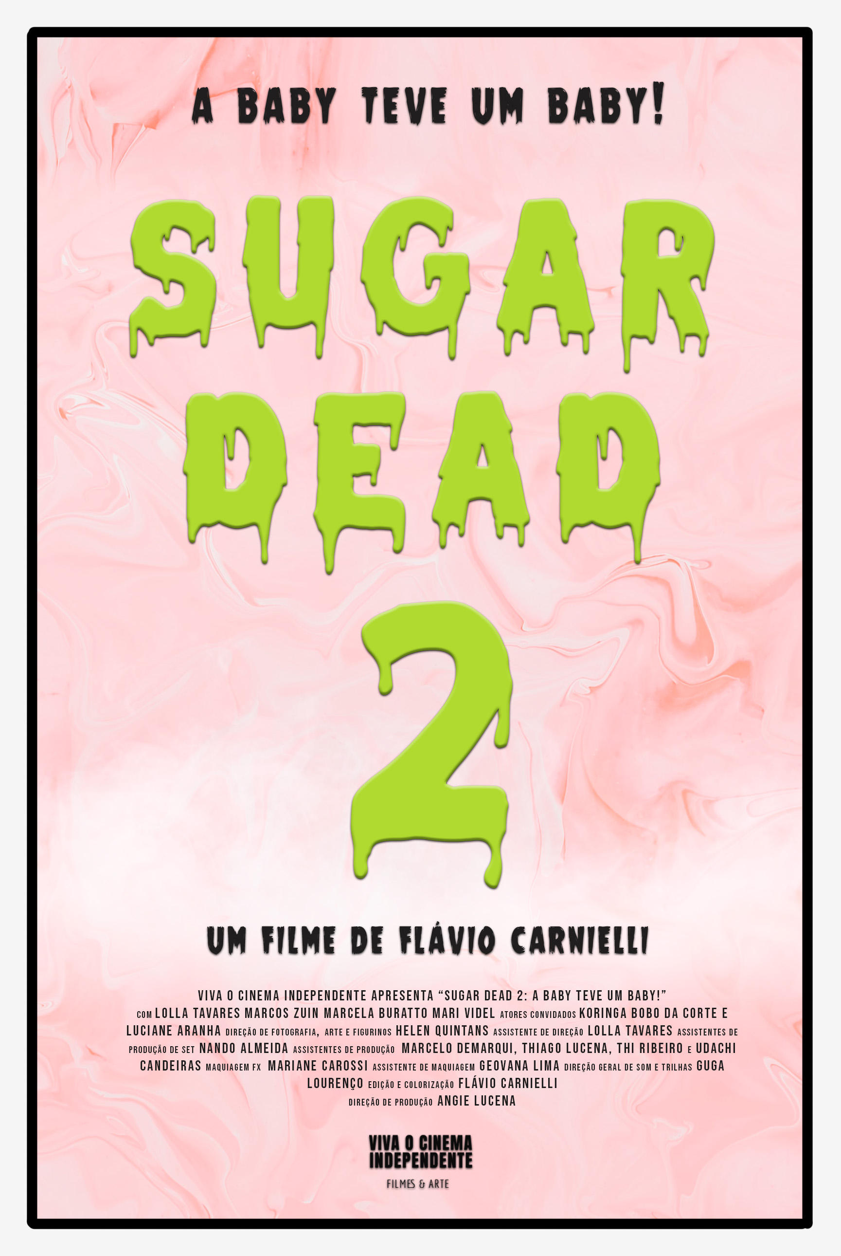 Sugar Dead 2 - A Baby teve um Baby! | Sugar Dead 2 - A Baby teve um Baby!