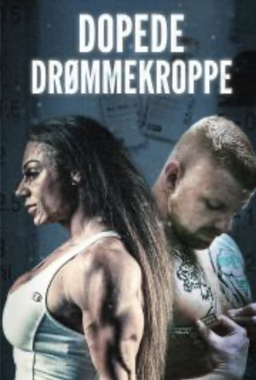 Dopede drømmekroppe | Dopede drømmekroppe