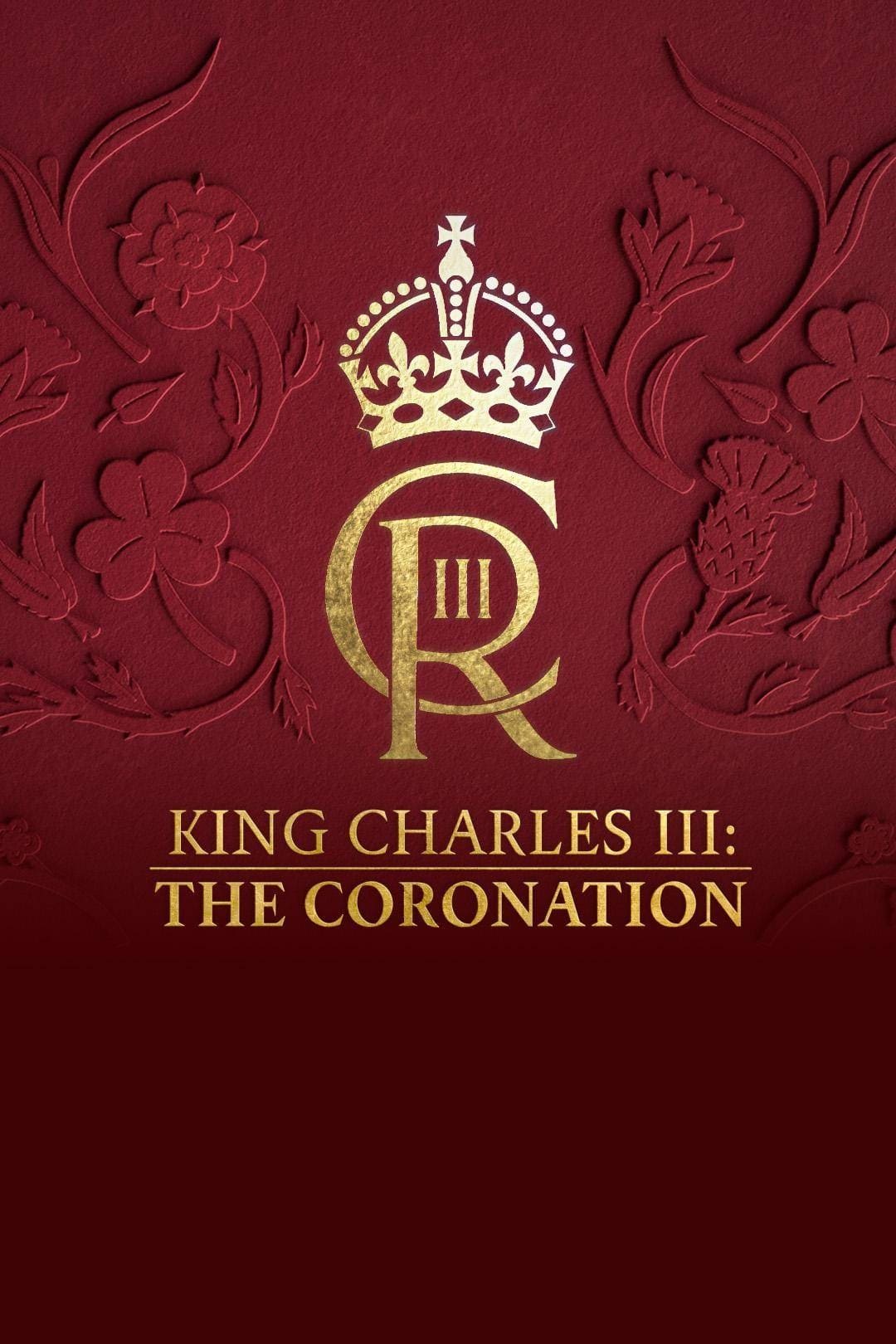 King Charles III: The Coronation | King Charles III: The Coronation