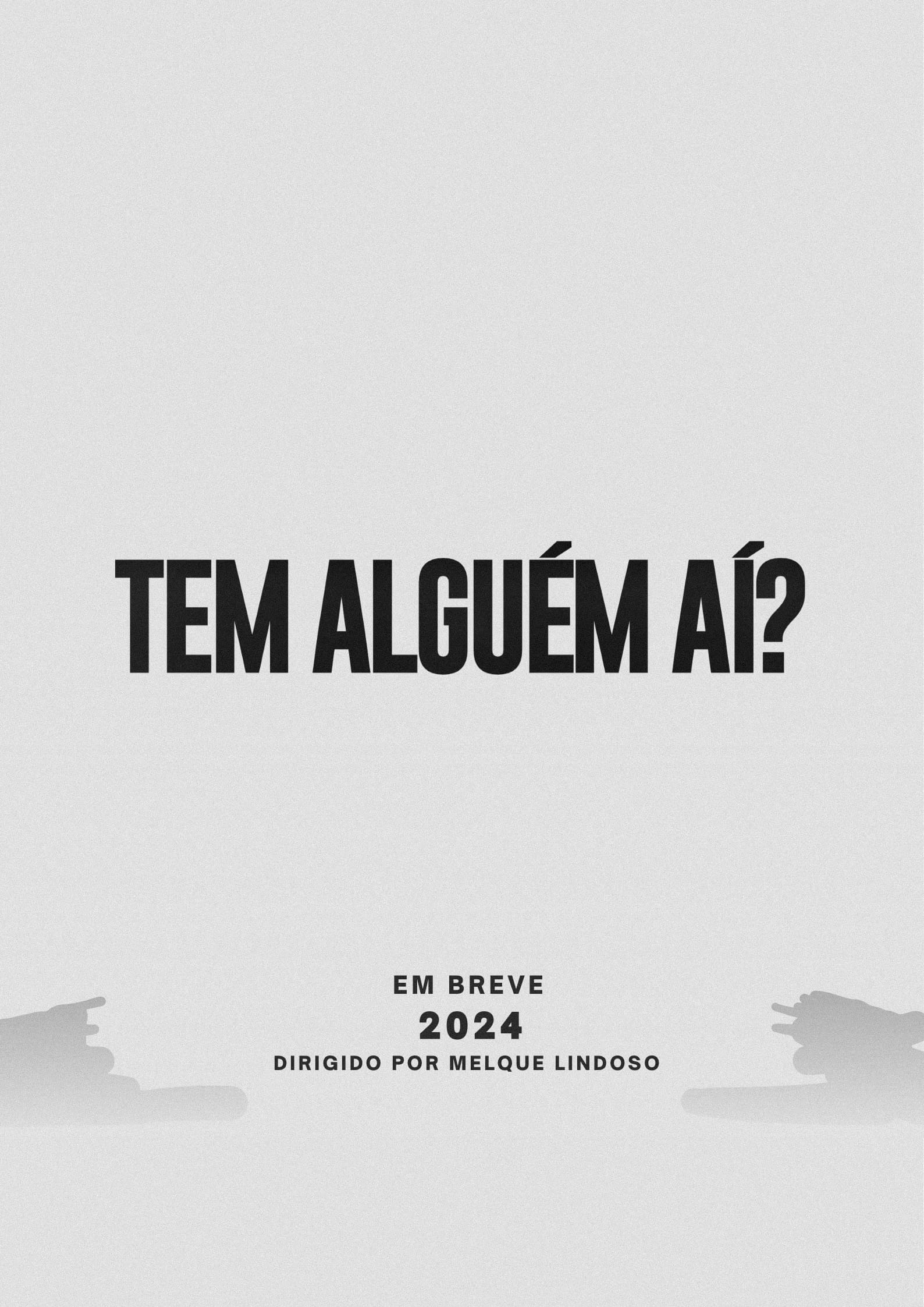 TEM ALGUÉM AÍ? | TEM ALGUÉM AÍ?