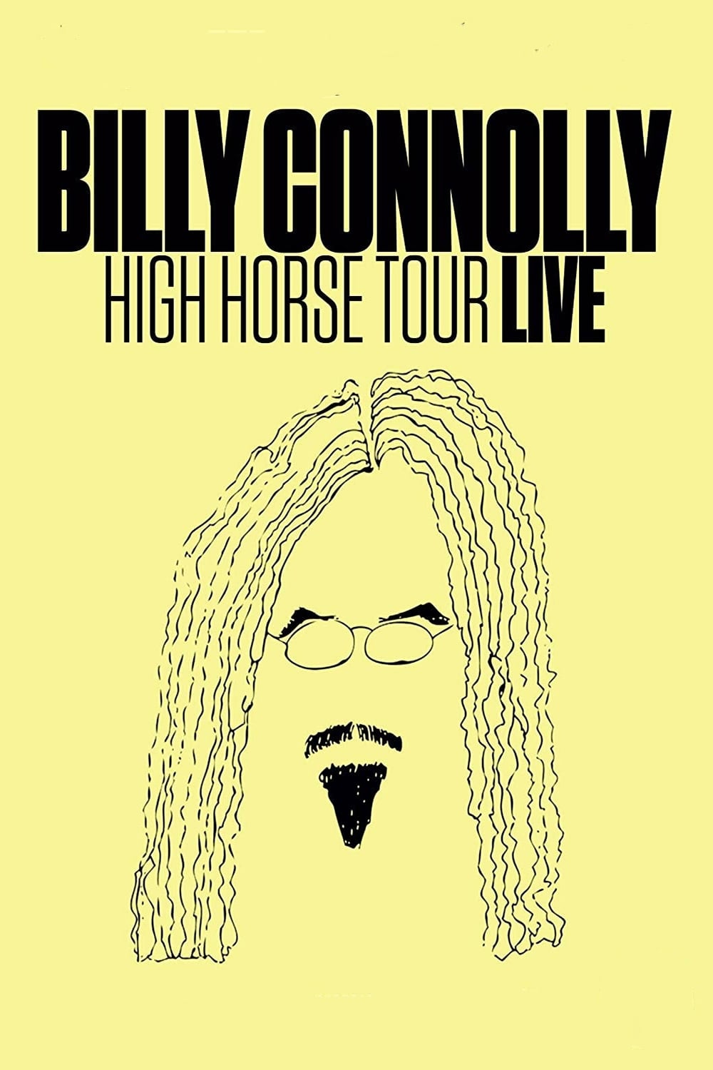 Billy Connolly: High Horse Tour Live | Billy Connolly: High Horse Tour Live