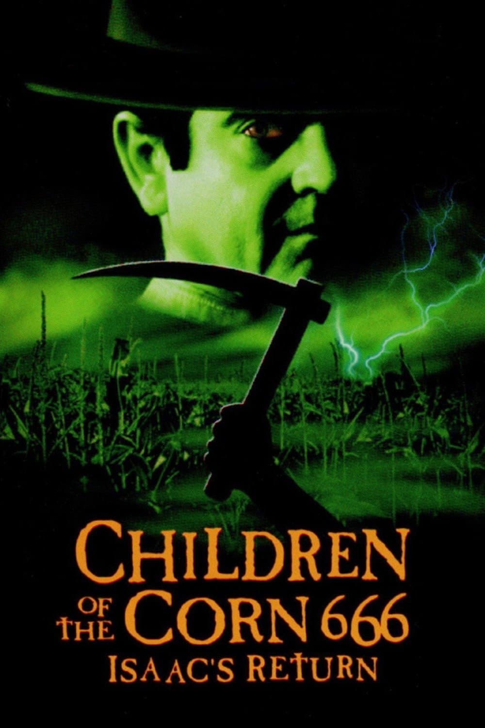 Children of the Corn 666: Isaac's Return | Children of the Corn 666: Isaac's Return