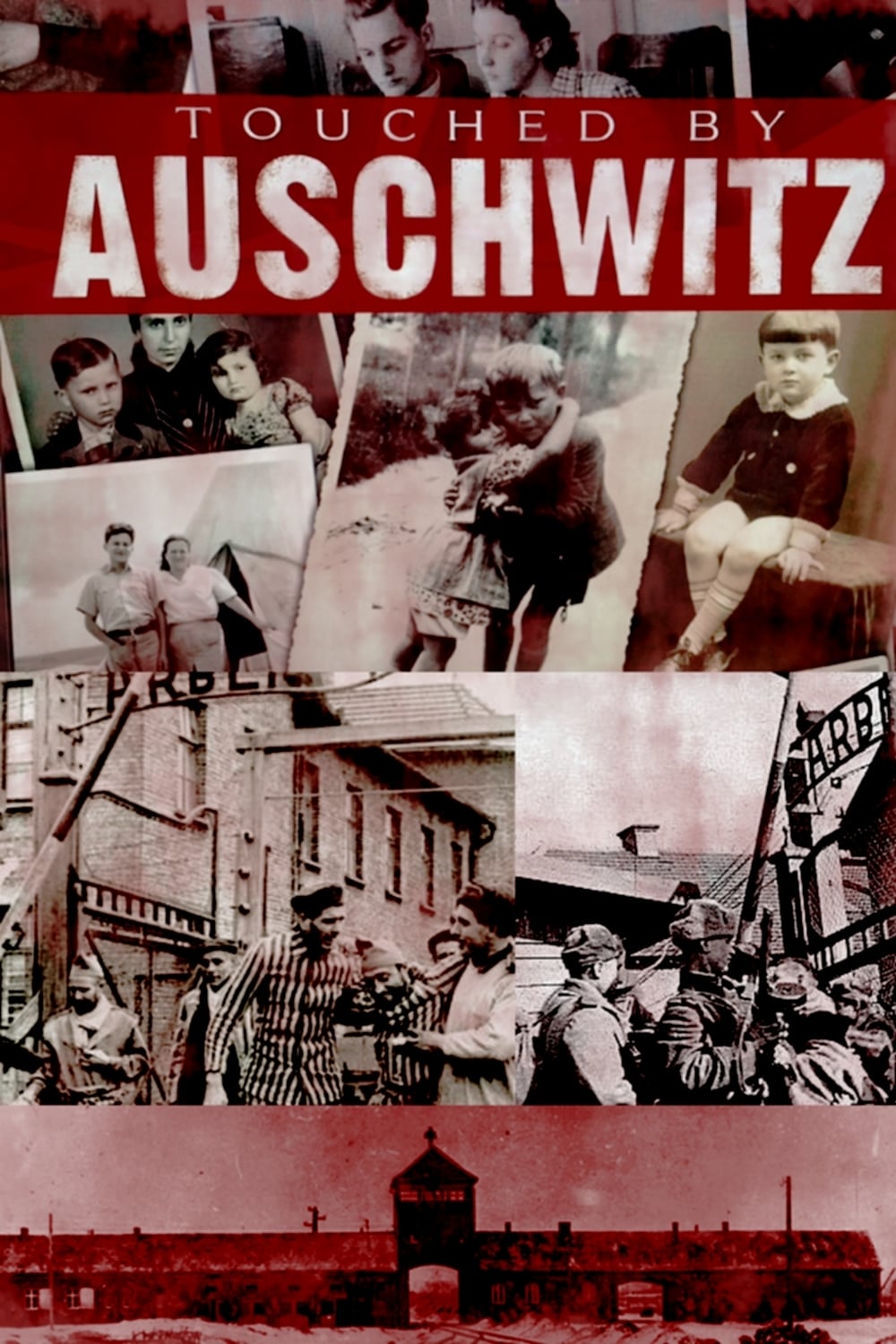 Touched by Auschwitz | Touched by Auschwitz