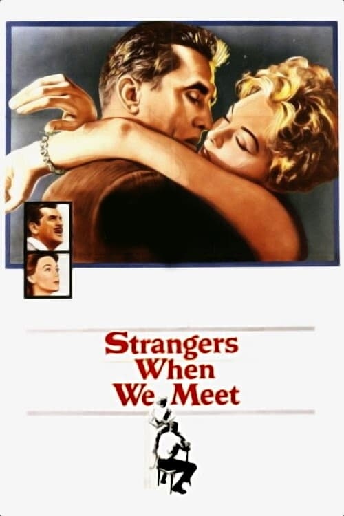 Strangers When We Meet | Strangers When We Meet