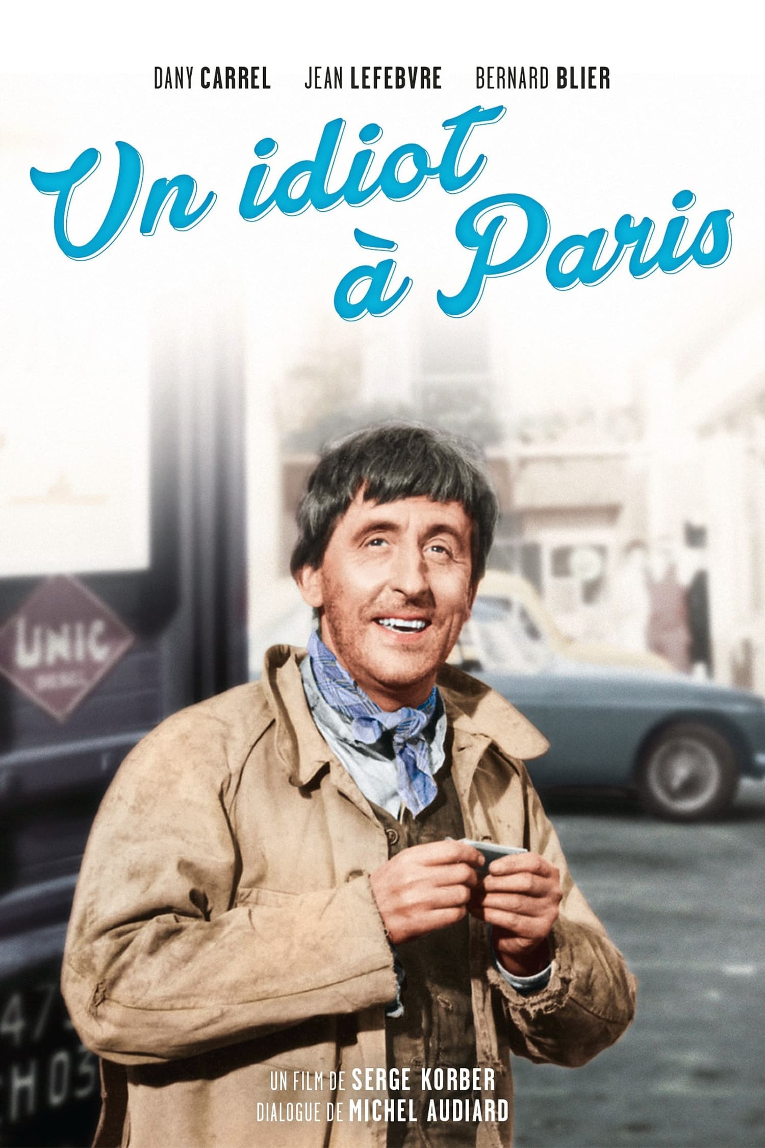 Un idiot à Paris | Un idiot à Paris