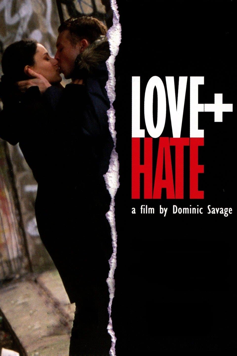 Love + Hate | Love + Hate