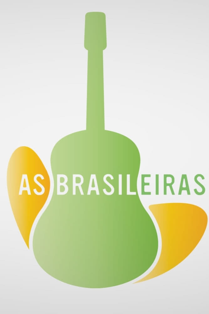 As Brasileiras | As Brasileiras