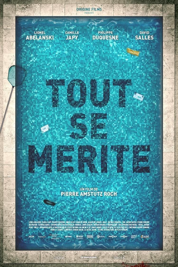 Tout se mérite | Tout se mérite