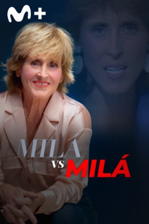 Milá Vs Milá | Milá Vs Milá