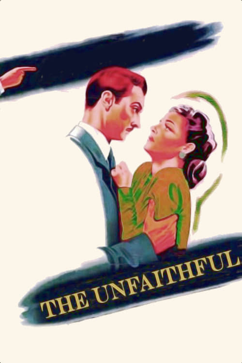 The Unfaithful | The Unfaithful