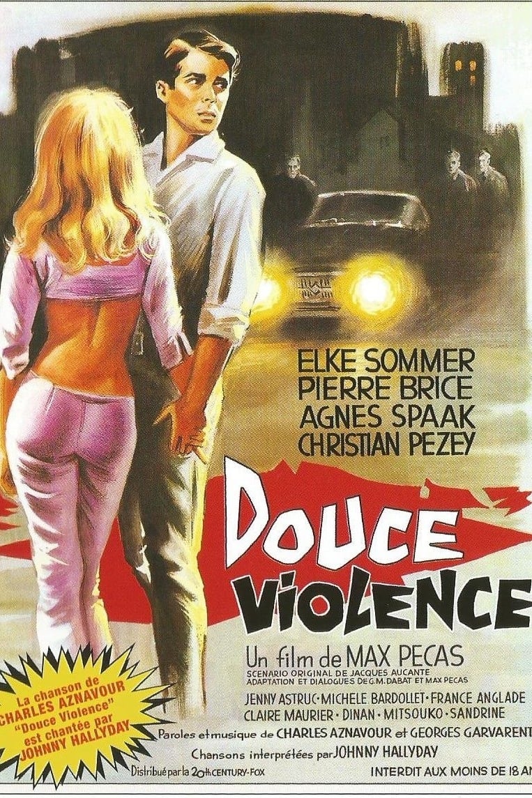 Douce violence | Douce violence