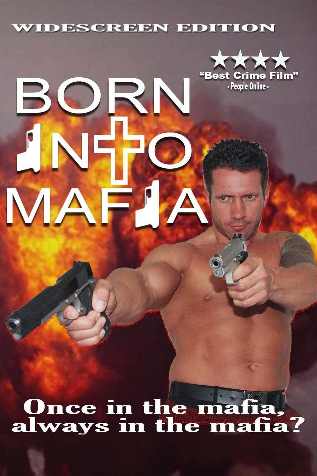 Born Into Mafia