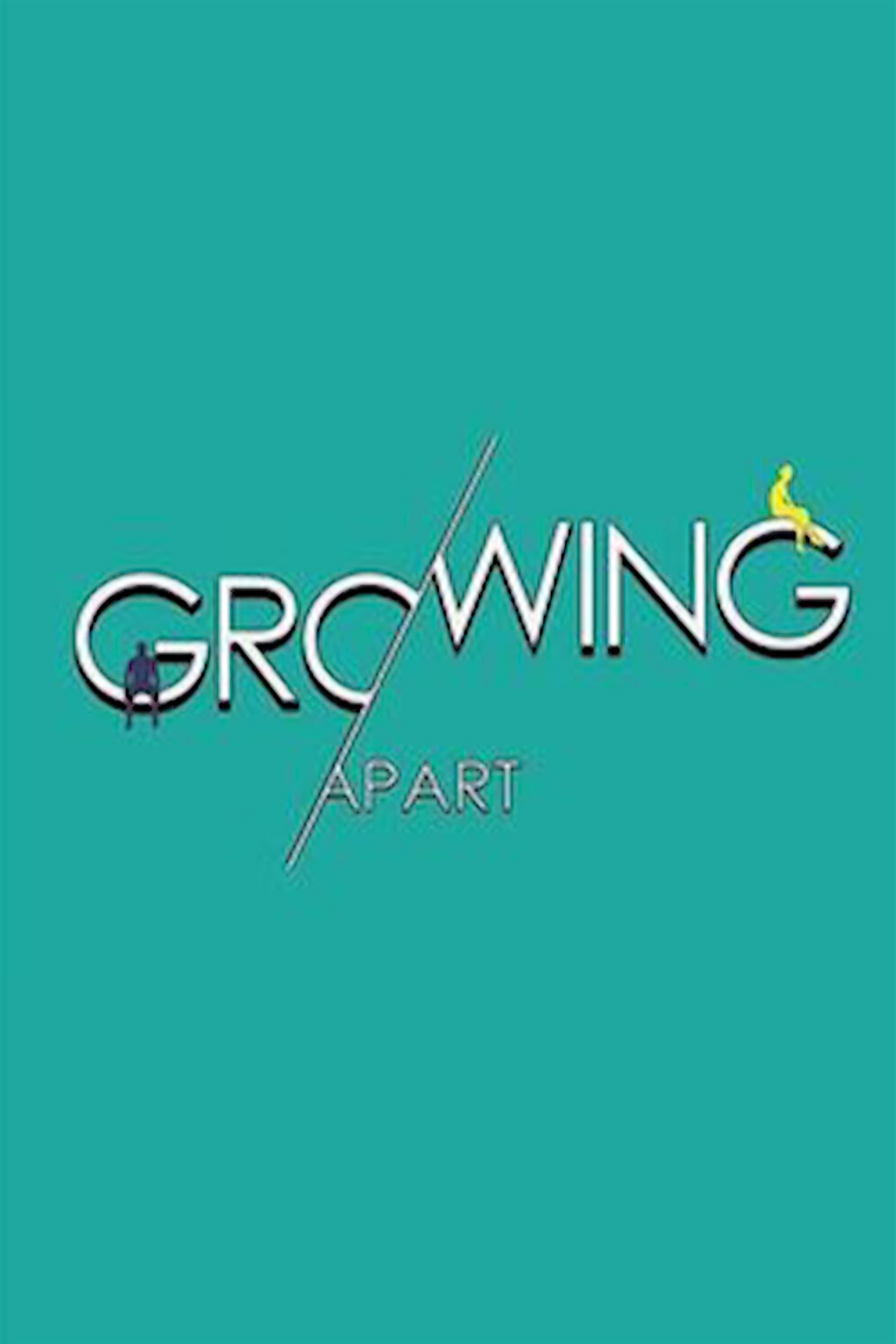 Growing Apart | Growing Apart