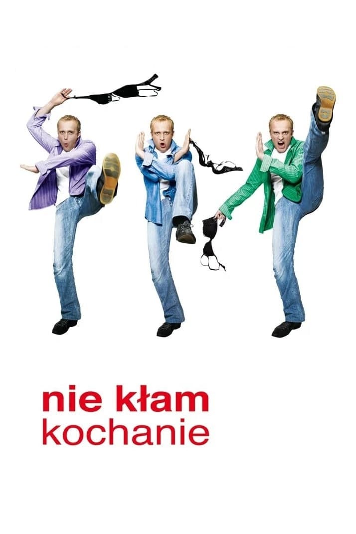 Nie kłam kochanie | Nie kłam kochanie