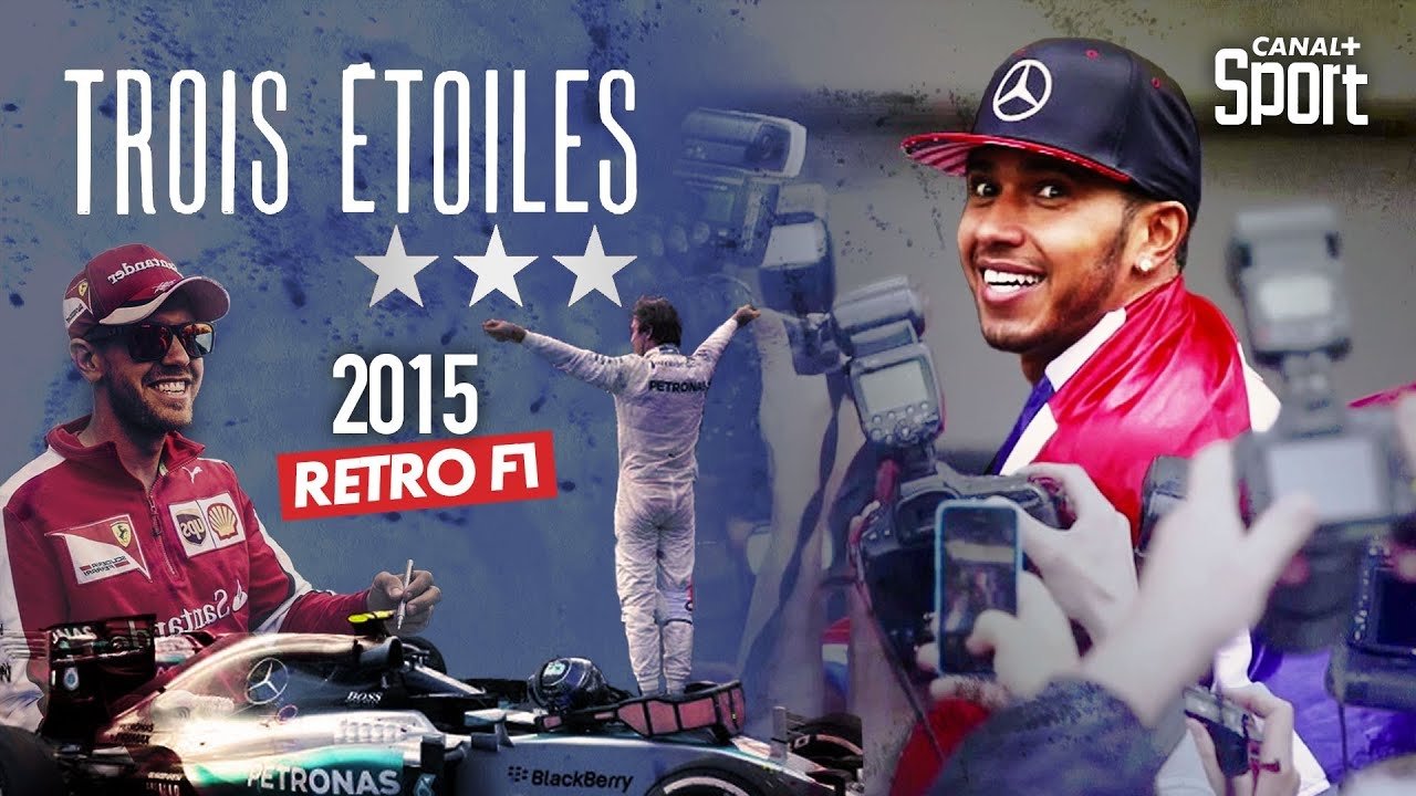 Rétro F1 2015 : Trois étoiles|Rétro F1 2015 : Trois étoiles
