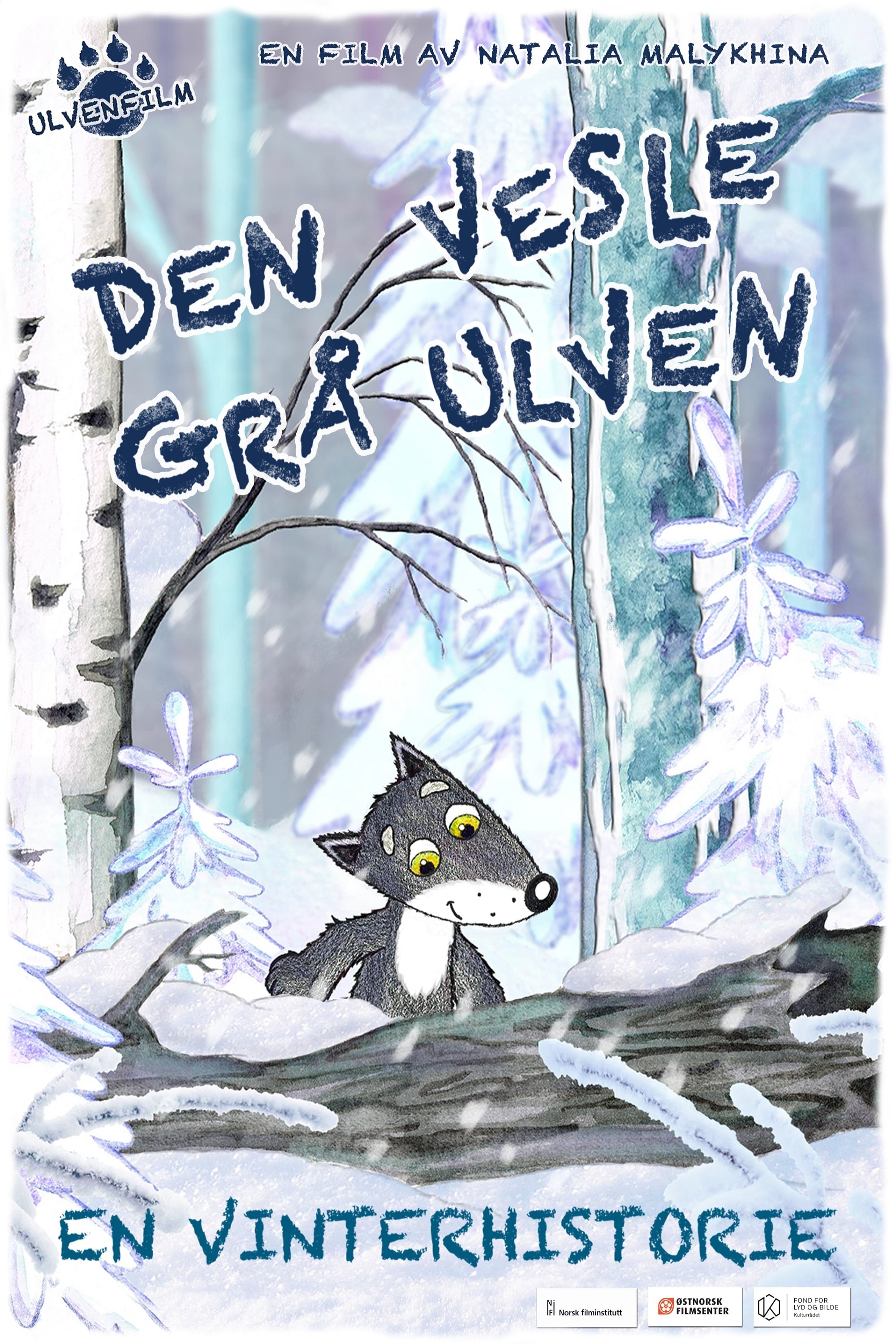 Den vesle grå ulven - En vinterhistorie | Den vesle grå ulven - En vinterhistorie