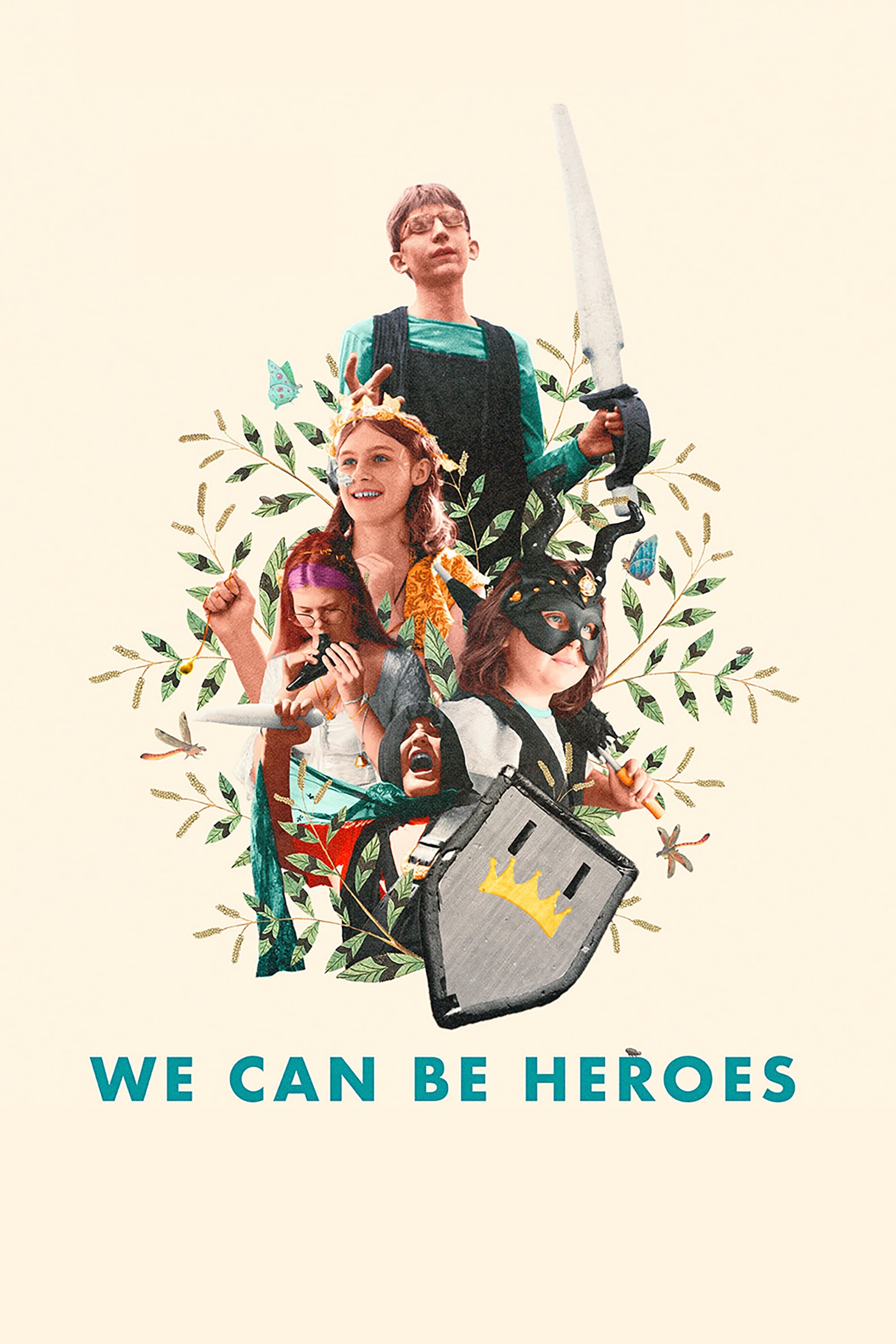 We Can Be Heroes | We Can Be Heroes