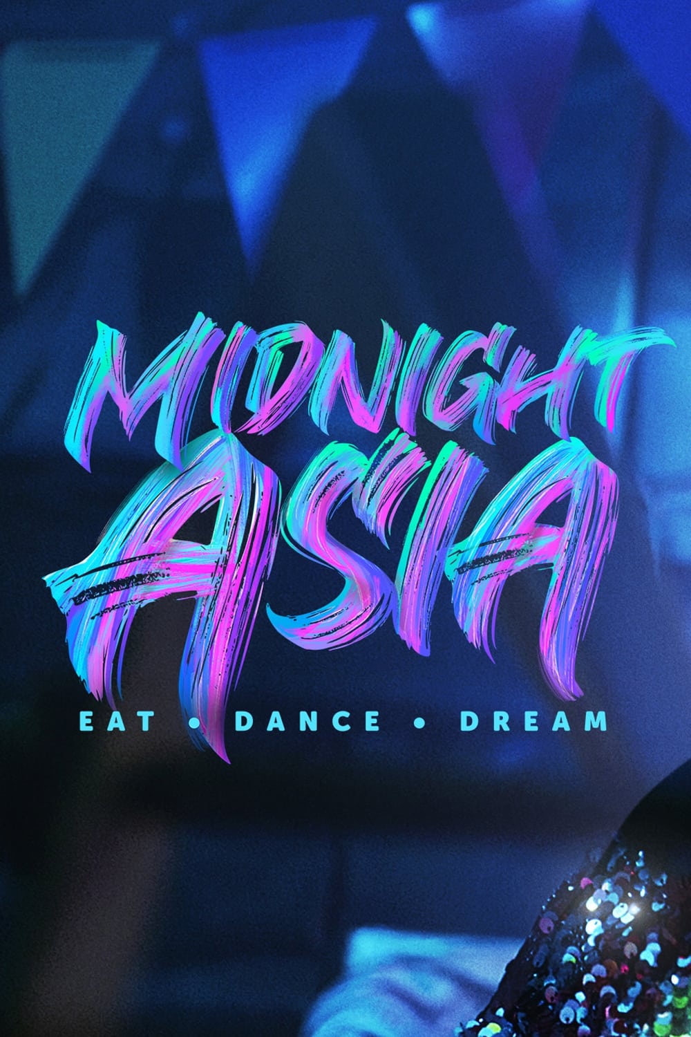 Medianoche en Asia: Comer · Bailar · Soñar | Medianoche en Asia: Comer · Bailar · Soñar