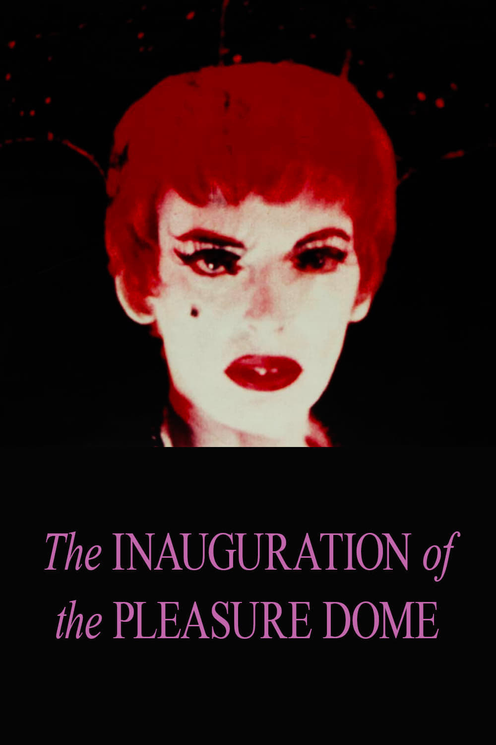 The Inauguration of the Pleasure Dome | The Inauguration of the Pleasure Dome