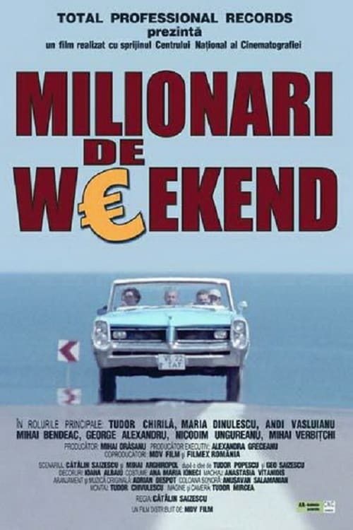 Milionari de weekend