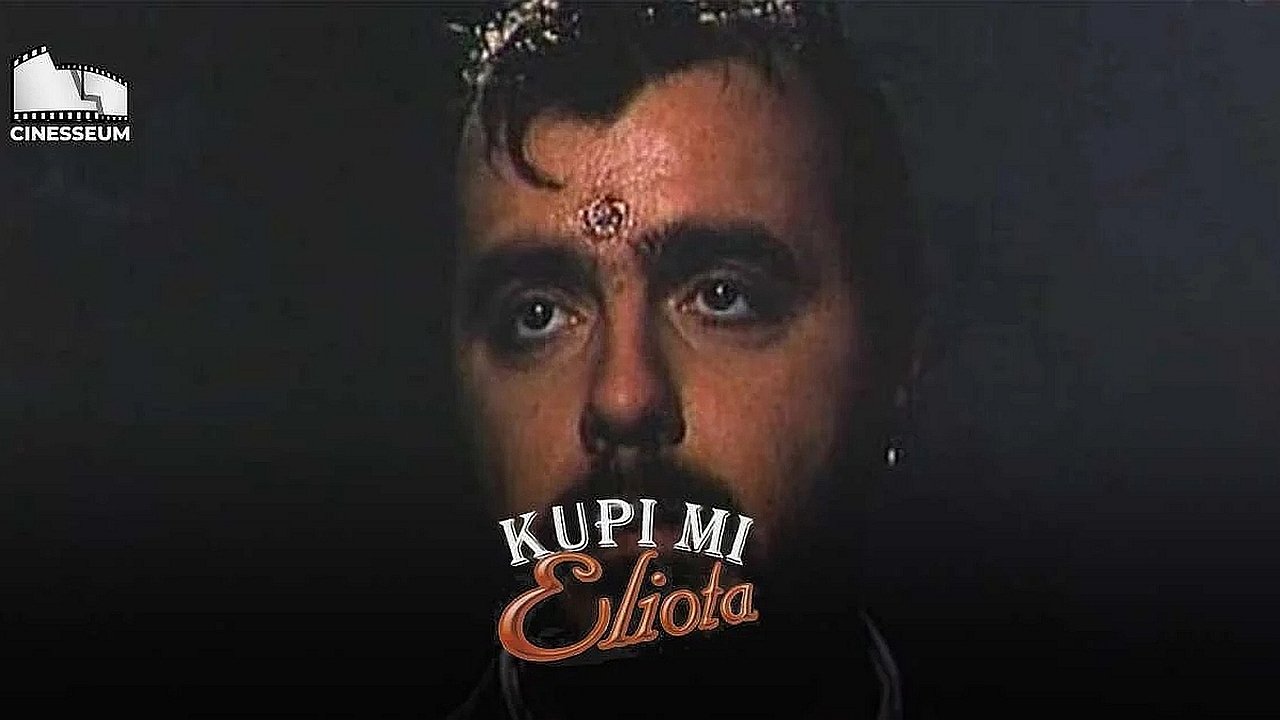 Kupi mi Eliota|Kupi mi Eliota