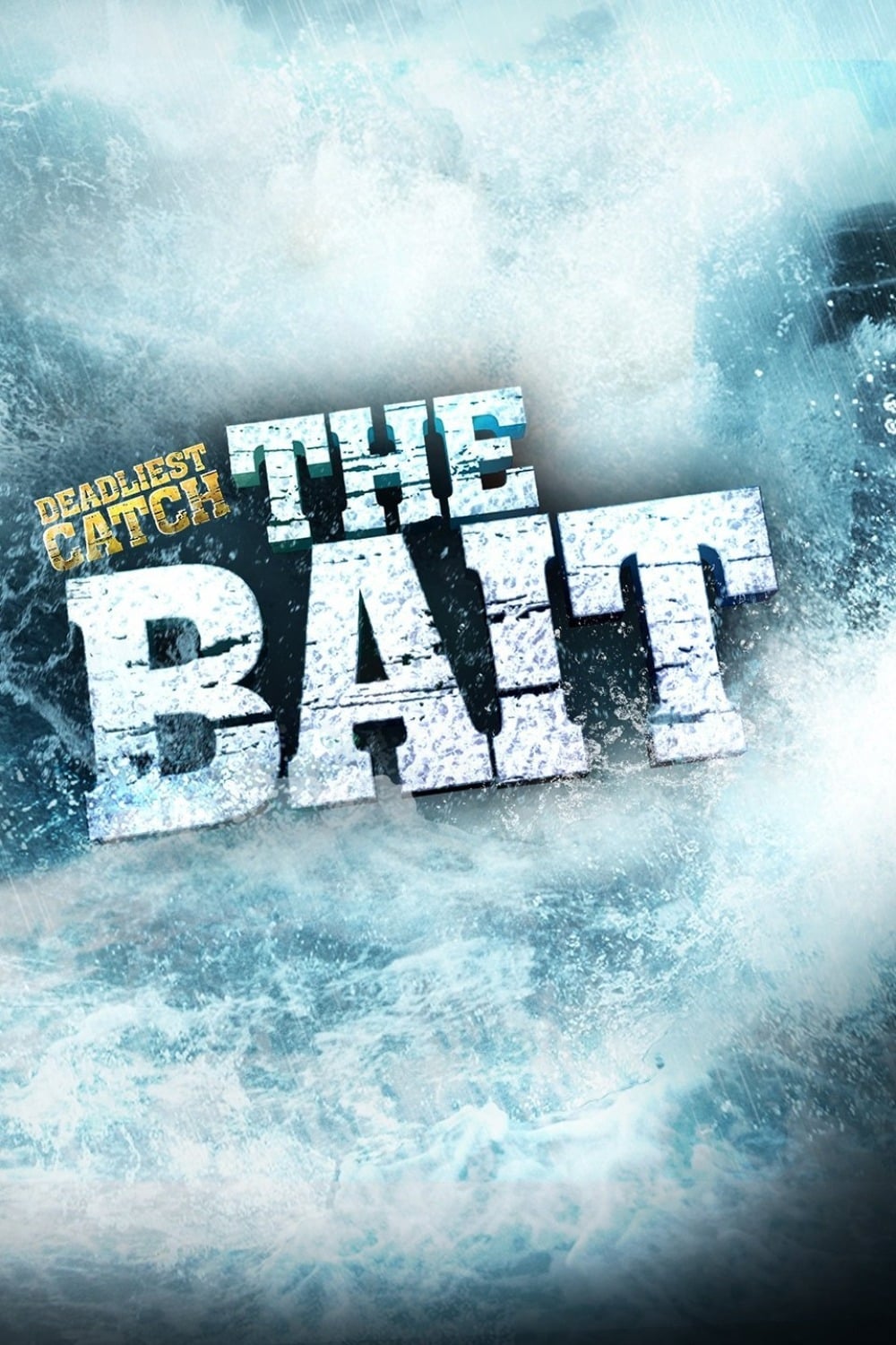 Deadliest Catch: The Bait | Deadliest Catch: The Bait