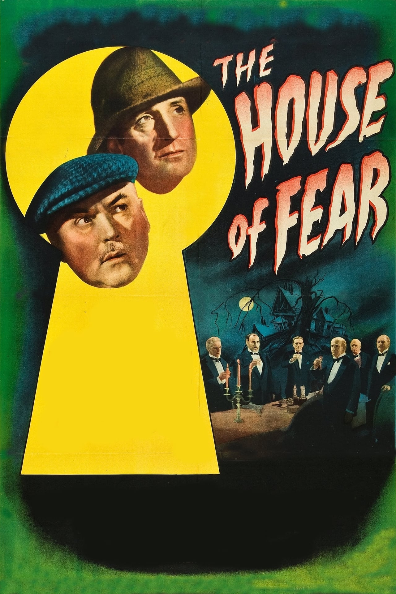 The House of Fear | The House of Fear