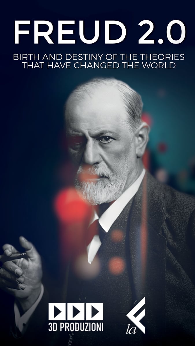 Freud 2.0 - Il destino di un pensiero che ha cambiato il mondo