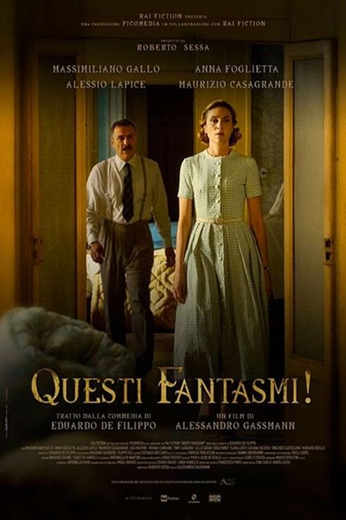 Questi fantasmi | Questi fantasmi