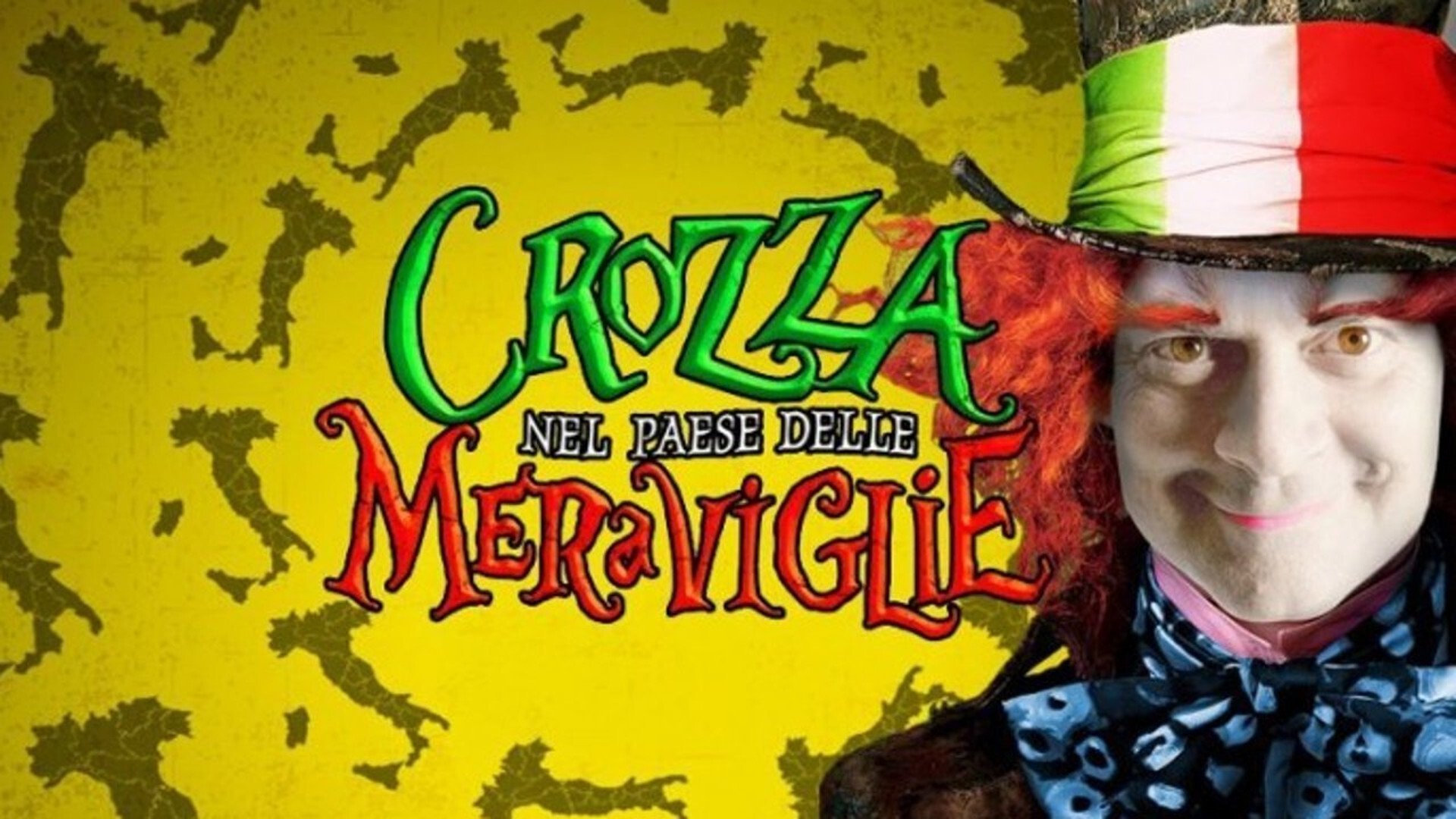 Crozza nel Paese delle Meraviglie|Crozza nel Paese delle Meraviglie