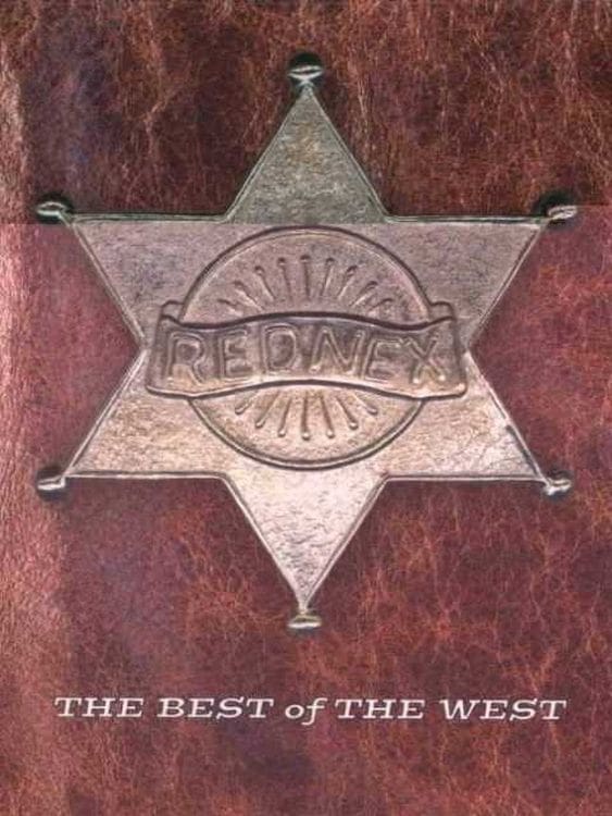 Rednex - The Best Of The West | Rednex - The Best Of The West