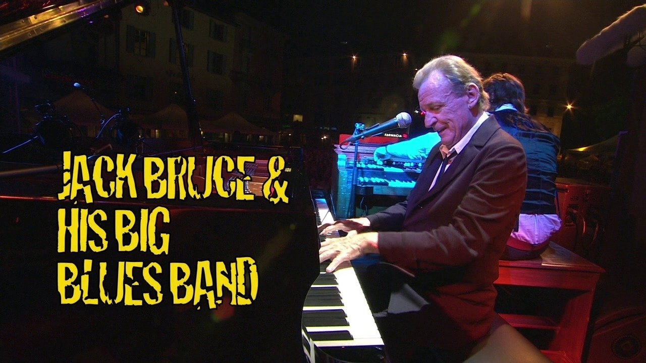 Jack Bruce & His Big Blues Band: Estival Jazz Lugano 2011|Jack Bruce & His Big Blues Band: Estival Jazz Lugano 2011